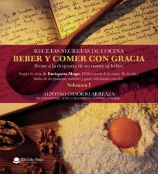 beber y comer con gracia (frente a la desgracia de no comer ni beber) (ebook)-alfonso ossorio arreaza-9788413388915