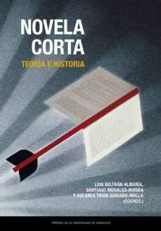 novela corta. teoria e historia (ebook)-luisa beltran almeria-santiago morales rivera-dolores thion soriano molla-9788413402215