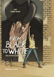 from black to white (novela grafica) (ebook)-louis baloup-clement baloup-9788413413945