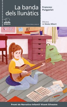 la banda dels llunatics-francesc puigpelat-9788413581415