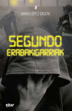 segundo erabakigarriak (ebook)-manu lopez gaseni-9788413603315