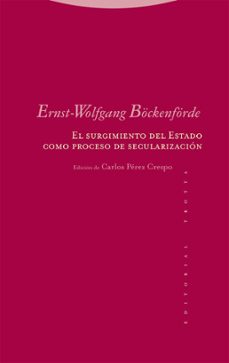 el surgimiento del estado como proceso de secularizacion (ebook)-ernst wolfgang bockenforde-9788413642642