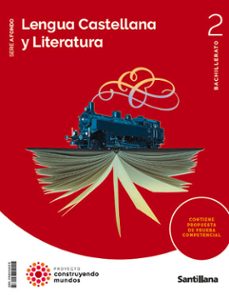 lengua y literatura 2º bachillerato a fondo construyendo mundos ed 2023-9788414402115