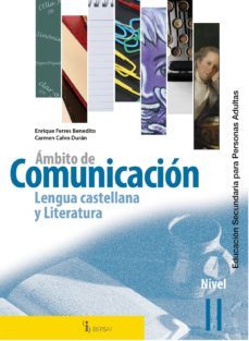 ambito de comunicacion lengua castellana y literatura  nivel ii-enrique ferres benedito-carmen calvo duran-9788415138815