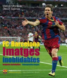 fc barcelona imatges inoblidables-9788415267515
