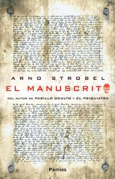 (pe) el manuscrito-arno strobel-9788415433415