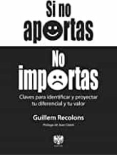 si no aportas no importas-guillem recolons-9788415560715