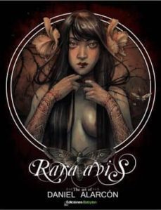 rara avis-daniel alarcon-9788415565215