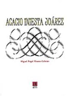 acacio iniesta juarez-miguel angel alvarez cebrian-9788415584315