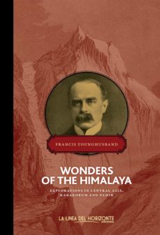 wonders of the himalaya (ebook)-francis younghusband-9788415958215