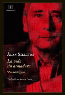 la vida sin armadura (ebook)-alan sillitoe-9788415979715