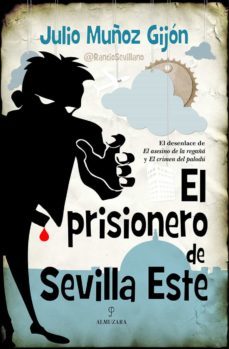 el prisionero de sevilla este (ebook)-julio muñoz gijon-9788416100415