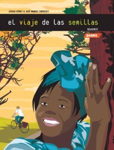 el viaje de las semillas (ebook)-joseba gomez-josema carrasco-9788416132515