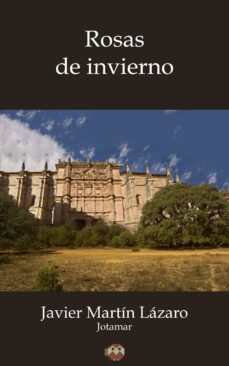 rosas de invierno (ebook)-javier martin lazaro (jotamar)-9788416214815