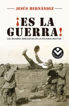 ¡es la guerra!-jesus hernandez-9788416240715