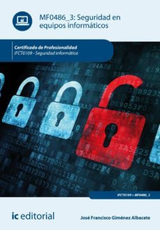 (i.b.d.) seguridad en equipos informaticos. ifct0109 - seguridad informatica-9788416271115