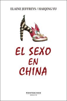 el sexo en china-elaine jeffreys-yu haiqin-9788416288915