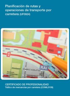 planificacion de rutas y operaciones de transporte por carretera (uf0924)-9788416492015