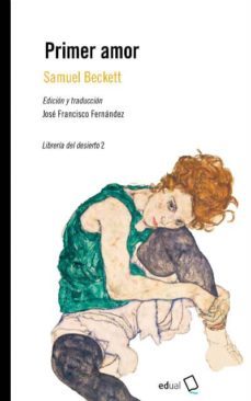 primer amor-samuel beckett-9788416642915