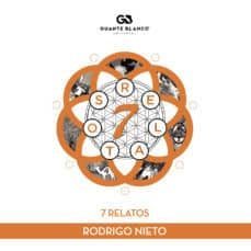 7 relatos-rodrigo nieto-9788416808915