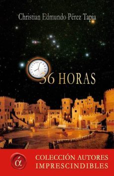 36 horas (ebook)-christian edmundo perez tapia-9788416815715