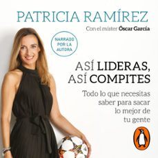 asi lideras, asi compites (audiolibro)-patricia ramirez-oscar garcia junyent-9788416883615