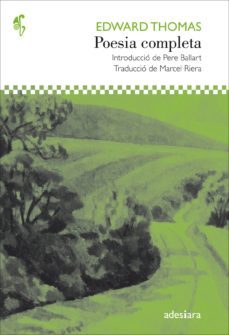 poesia completa edward thomas (catalan-ingles)-9788416948215