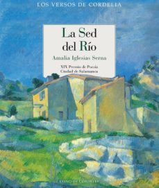 la sed del rio (xix premio de poesia ciudad de salamanca)-9788416968015