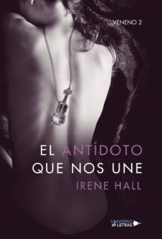 el antidoto que nos une-irene hall-9788417037215