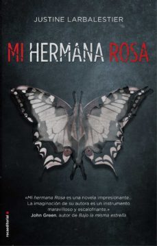 mi hermana rosa (ebook)-justine larbalestier-9788417167615