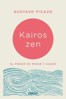 kairos zen (ebook)-gustavo picazo-9788417180515