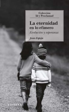 la eternidad en lo efimero-9788417204815