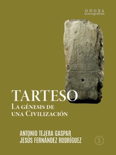 tarteso: la genesis de la civilizacion-9788417288815
