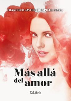 (i.b.d.) mas alla del amor-francisco javier crespillo pinto-9788417334215