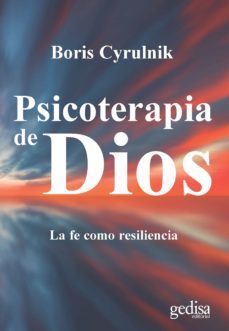psicoterapia de dios (ebook)-boris cyrulnik-9788417341015