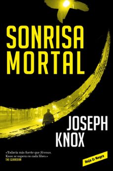 sonrisa mortal-joseph knox-9788417511715
