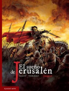 el sueño de jerusalen integral-lionel marty-philippe thirault-9788417536015