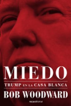 miedo. trump en la casa blanca-9788417541415