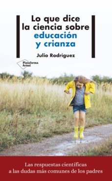 lo que dice la ciencia sobre educacion y crianza (ebook)-9788417622015