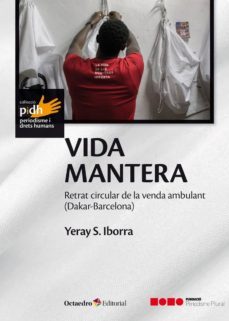 vida mantera: retrat circular de la venda ambulant (dakar - barcelona)-yeray sanchez iborra-9788417667115