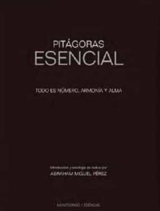 pitagoras esencial-abraham miguel perez-9788417700515
