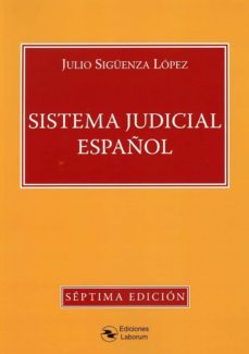 sistema judicial español-julio siguenza lopez-9788417789015