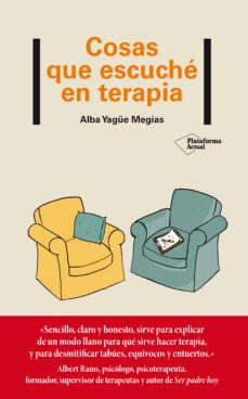 cosas que escuché en terapia-alba yague megias-9788417886615