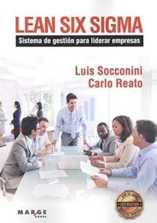 lean six sigma: sistema de gestion para liderar empresas-luis socconini-9788417903015