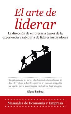 el arte de liderar-alfonso jimenez fernandez-9788417954215