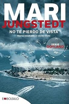 no te pierdo de vista-mari jungstedt-9788418185915