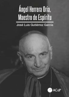 angel herrera oria. maestro de espiritu-9788418463815
