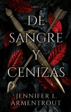 de sangre y cenizas (ebook)-jennifer l. armentrout-9788418480515