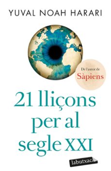 21 lliçons per al segle xxi-yuval noah harari-9788418572715