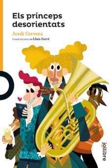 els princeps desorientats-jordi cervera nogues-9788418650215